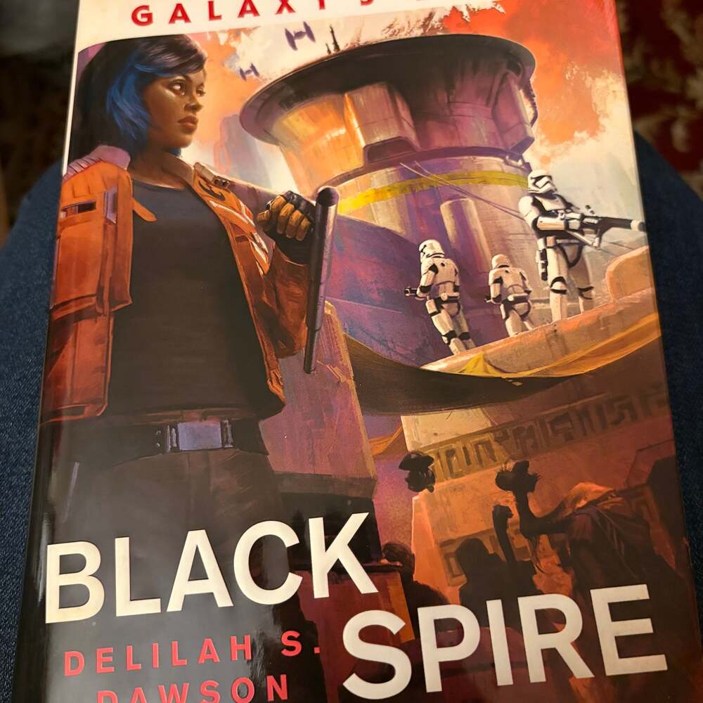 Star Wars Galaxy's Edge: Black Spire - Signed Hardcover by Delilah S. Dawson